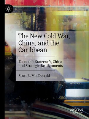 cover image of The New Cold War, China, and the Caribbean